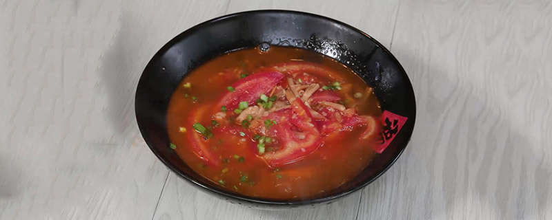 番茄汤怎么做 番茄和什么一起煮好吃